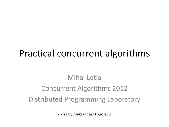 practical concurrent algorithms