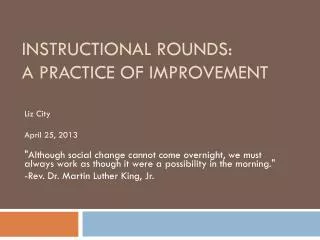 Instructional rounds: A Practice of Improvement
