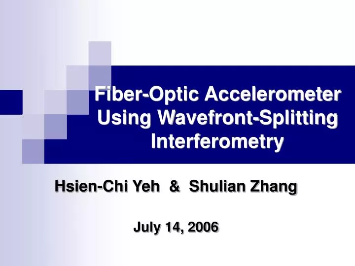 fiber optic accelerometer using wavefront splitting interferometry