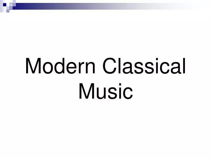 modern classical music