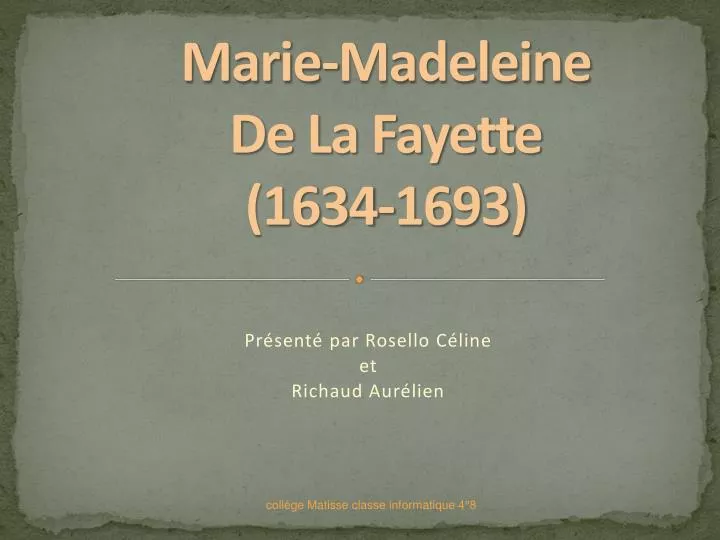 marie madeleine de la fayette 1634 1693