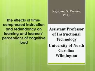 Assistant Professor of Instructional Technology University of North Carolina Wilmington