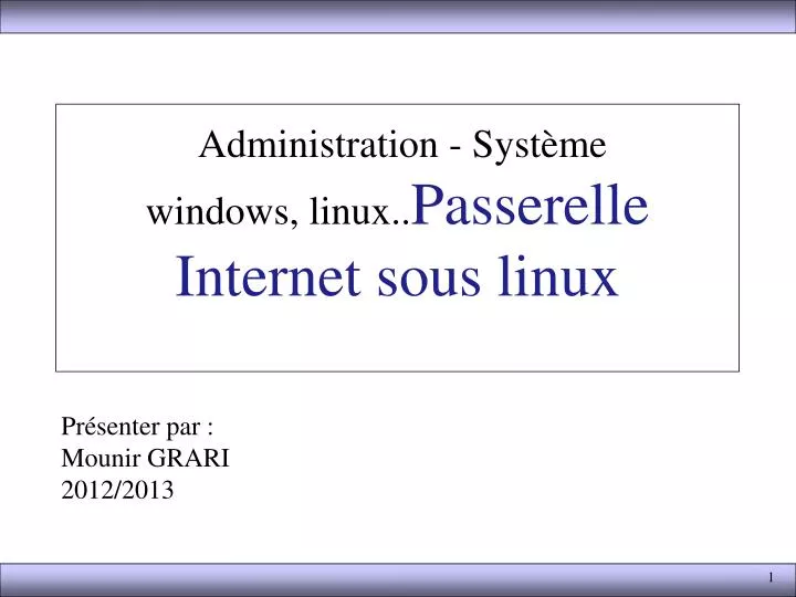 administration syst me windows linux passerelle internet sous linux