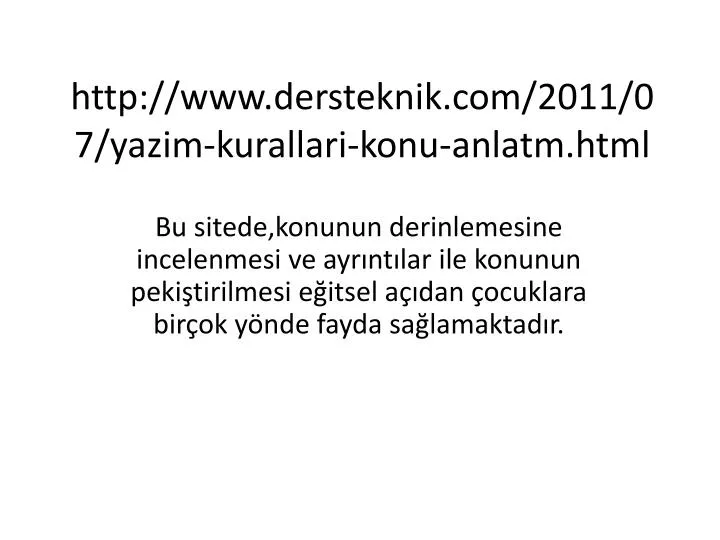 http www dersteknik com 2011 07 yazim kurallari konu anlatm html
