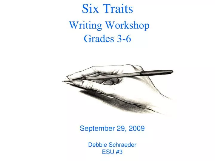 six traits writing workshop grades 3 6