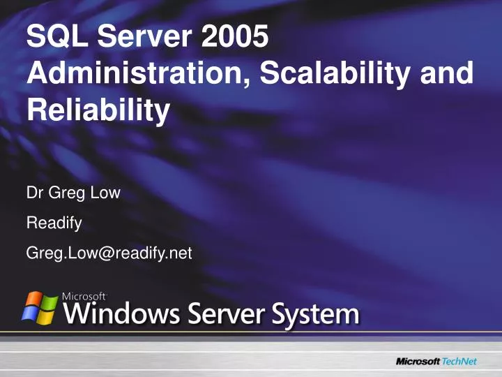 sql server 2005 administration scalability and reliability