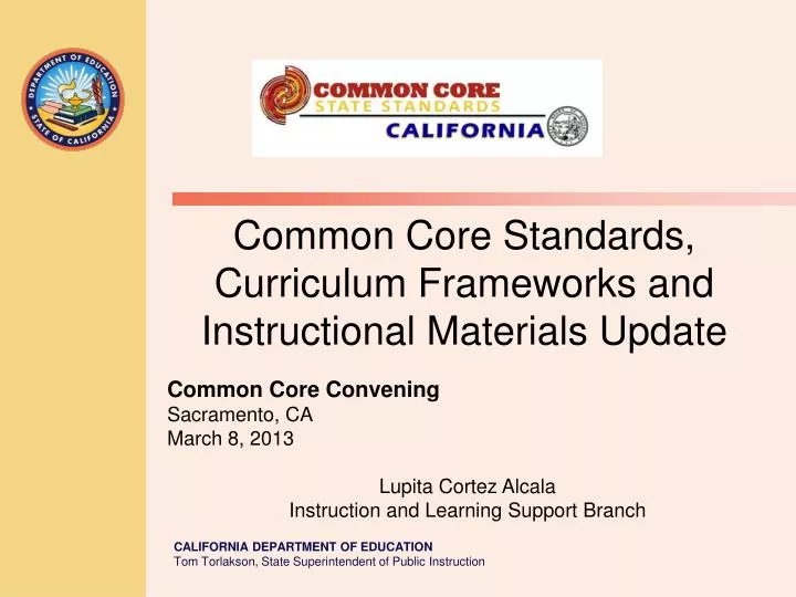 common core standards curriculum frameworks and instructional materials update