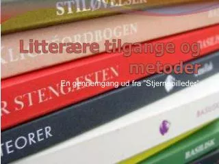 litter re tilgange og metoder