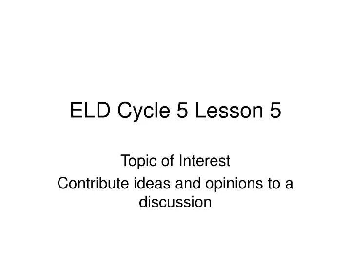 eld cycle 5 lesson 5