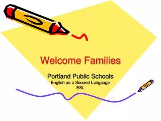 Welcome Families