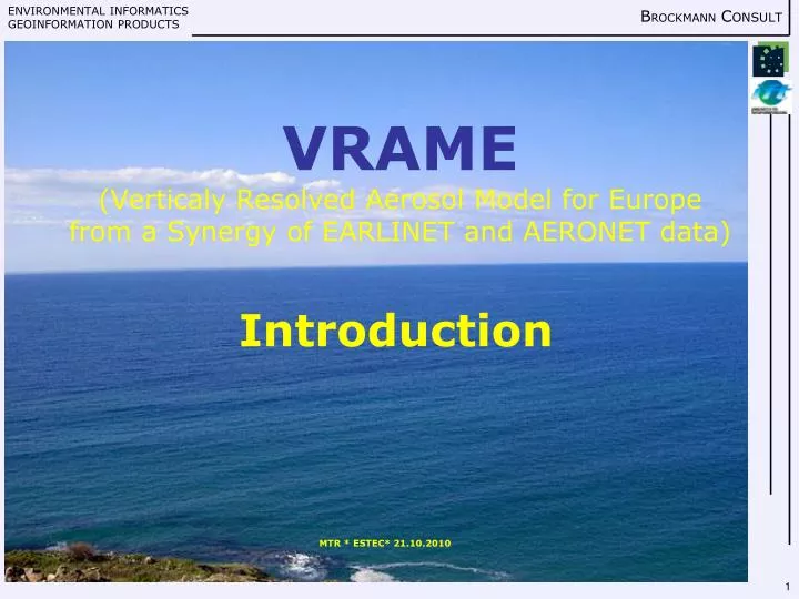 vrame verticaly resolved aerosol model for europe from a synergy of earlinet and aeronet data