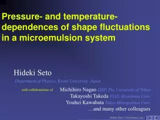 Pressure- and temperature- dependences of shape fluctuations in a microemulsion system