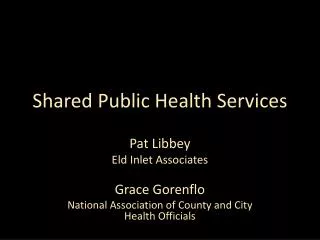Shared Public Health Services
