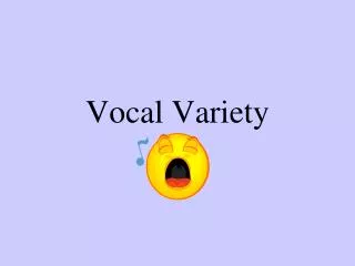 Vocal Variety