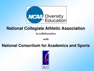 National Collegiate Athletic Association in collaboration with