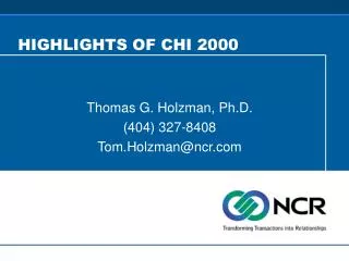 HIGHLIGHTS OF CHI 2000