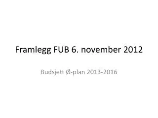 framlegg fub 6 november 2012