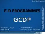 ELD PROGRAMMES - slide 1