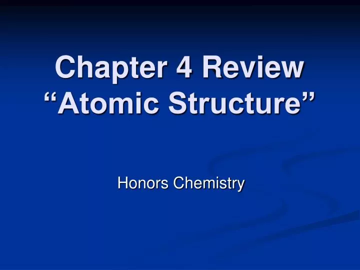 chapter 4 review atomic structure