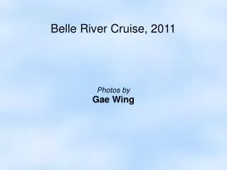 Belle River Cruise, 2011