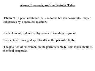 Atoms, Elements, and the Periodic Table