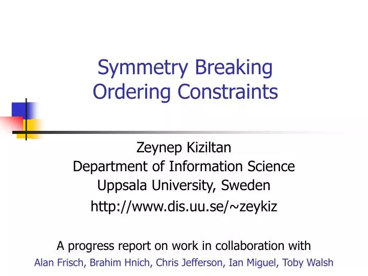 symmetry breaking ordering constraints