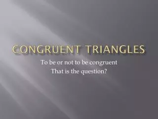 Congruent Triangles