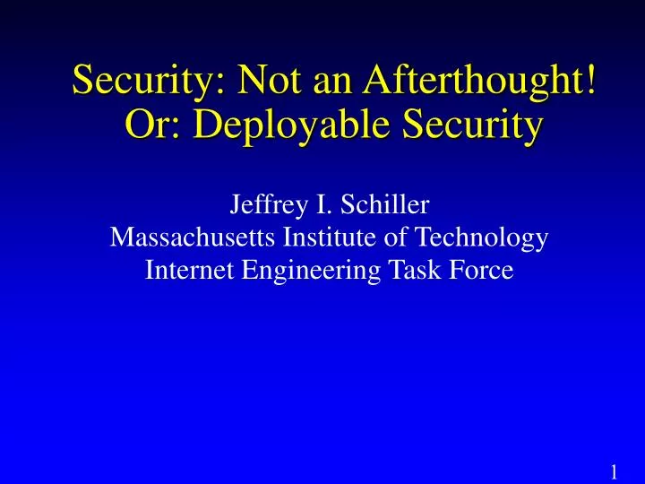 jeffrey i schiller massachusetts institute of technology internet engineering task force