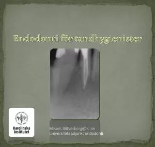 endodonti f r tandhygienister