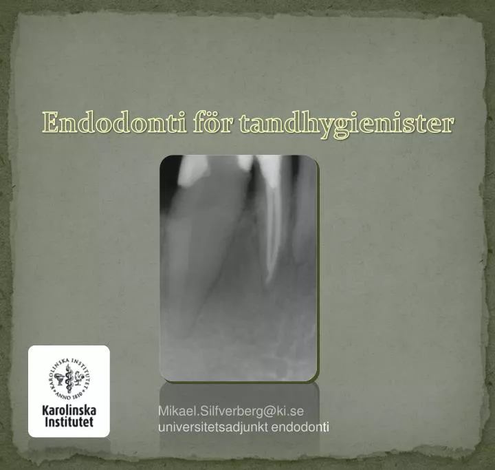 endodonti f r tandhygienister