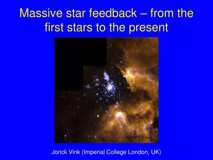 massive star feedback from the first stars to the present