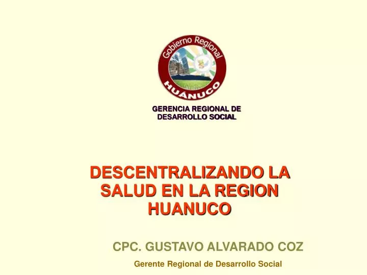 descentralizando la salud en la region huanuco