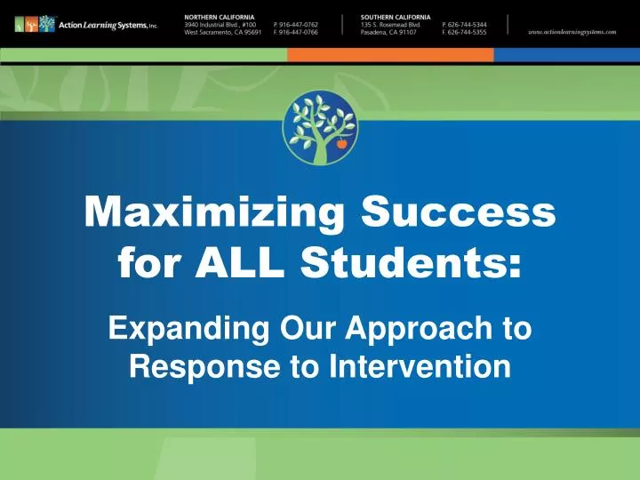 maximizing success for all students expanding our approach to response to intervention