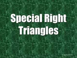 special right triangles