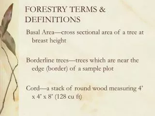 FORESTRY TERMS &amp; DEFINITIONS