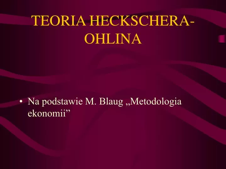 teoria heckschera ohlina