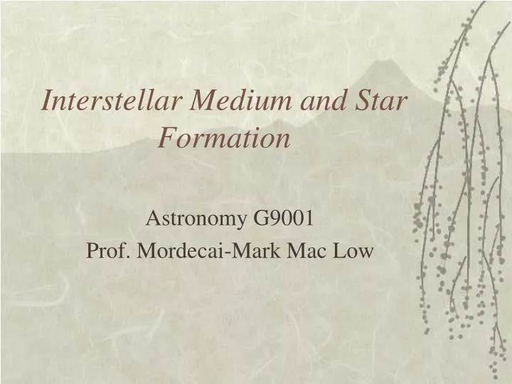 interstellar medium and star formation