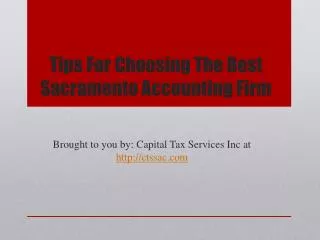 Tips For Choosing The Best Sacramento Accounting Firm