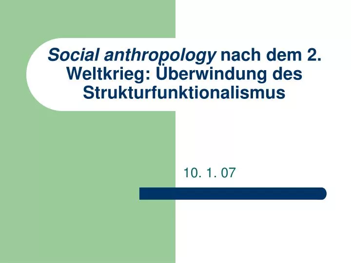social anthropology nach dem 2 weltkrieg berwindung des strukturfunktionalismus