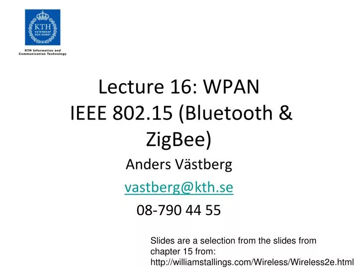 lecture 16 wpan ieee 802 15 bluetooth zigbee