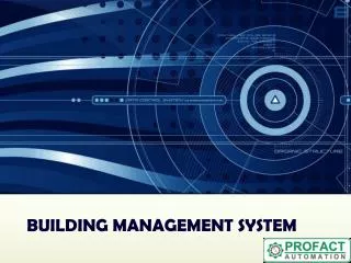 BUILDING MANAGEMENT SYSTEM