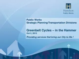 Public Works Strategic Planning/Transportation Divisions