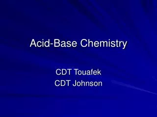 Acid-Base Chemistry