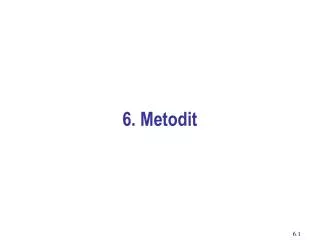 6 metodit