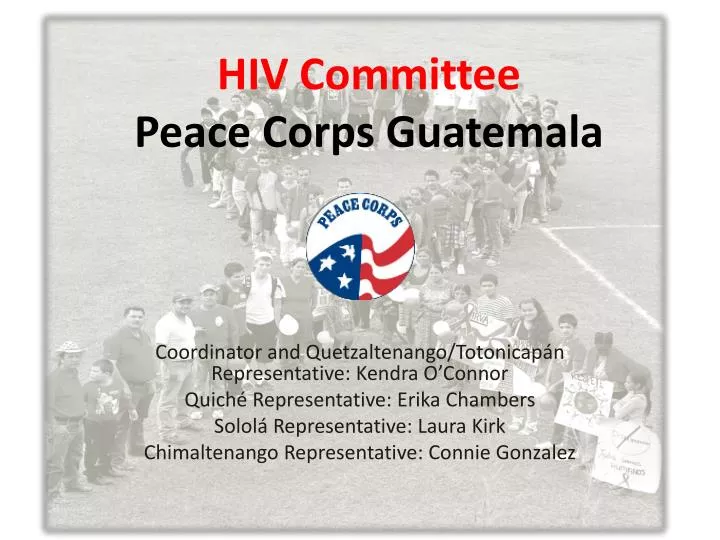 hiv committee peace corps guatemala