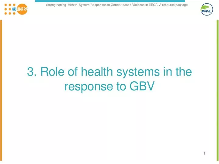 3 role of health systems in the response to gbv