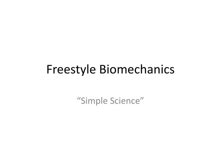 freestyle biomechanics