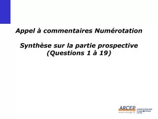 appel commentaires num rotation synth se sur la partie prospective questions 1 19