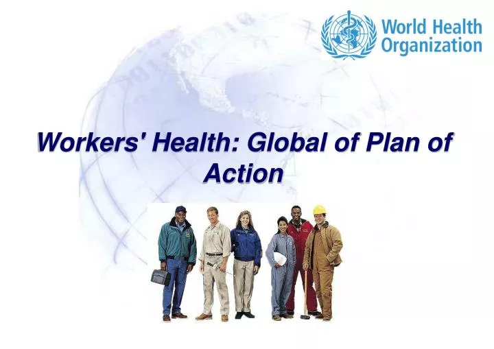 workers health global of plan of action