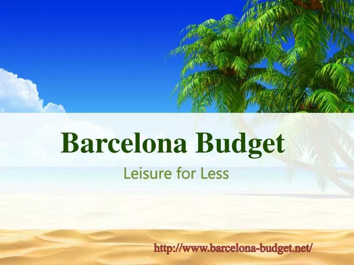 barcelona budget